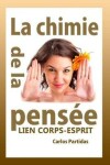 Book cover for La Chimie de la Pens e