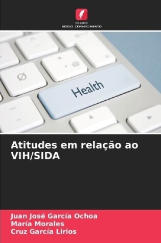 Cover of Atitudes em relação ao VIH/SIDA