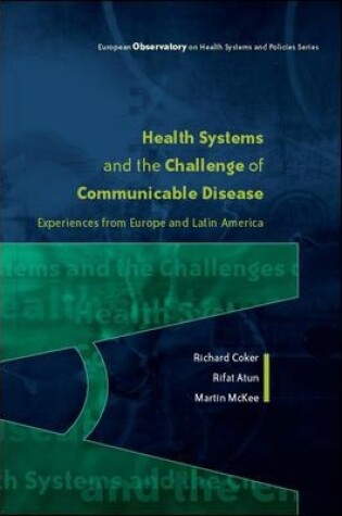 Cover of Health Systems and the Challenge of Communicable Diseases