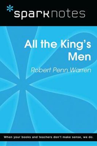 Cover of All the King's Men (Sparknotes Literature Guide)