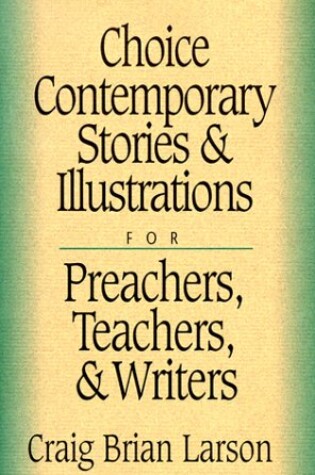 Cover of Choice Contemporary Stories and Illustrations