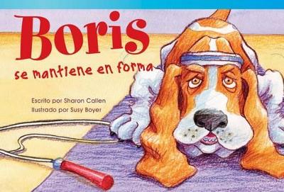 Cover of Boris se mantiene en forma (Boris Keeps Fit) (Spanish Version)