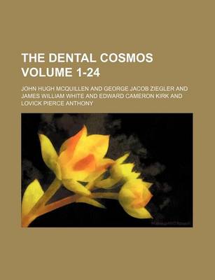 Book cover for The Dental Cosmos Volume 1-24