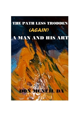 Cover of The Path Less Trodden (Again)