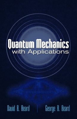 Book cover for Quantum Mechanics with Applications