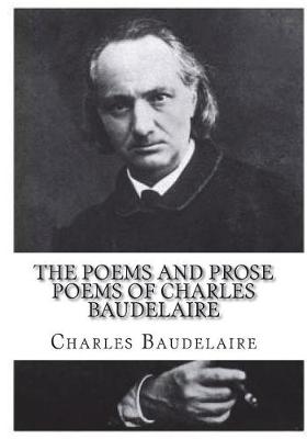 Book cover for The Poems and Prose Poems of Charles Baudelaire