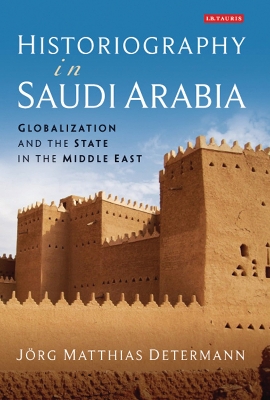 Book cover for Historiography in Saudi Arabia