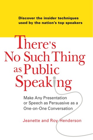 Cover of There's No Such Thing as Public Speaking