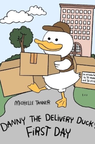 Cover of Danny the Delivery Duck's First Day