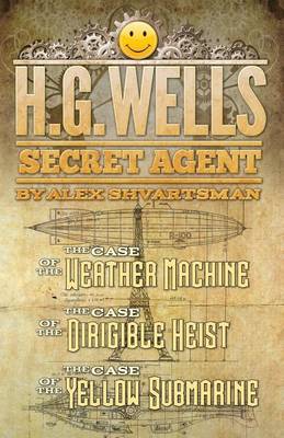 Book cover for H. G. Wells, Secret Agent