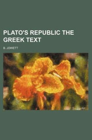 Cover of Plato's Republic the Greek Text