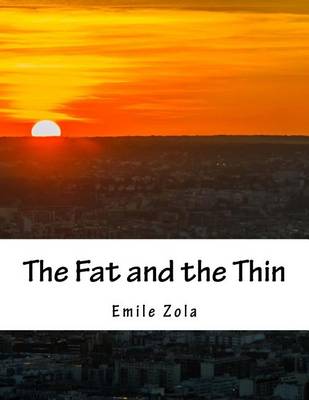 Book cover for The Fat and the Thin