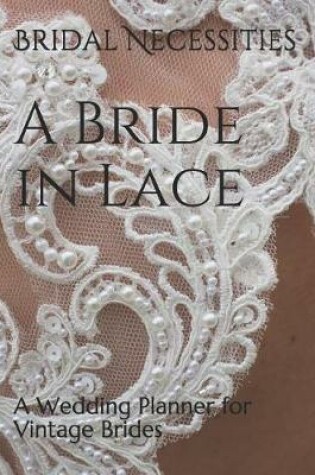 Cover of A Bride in Lace