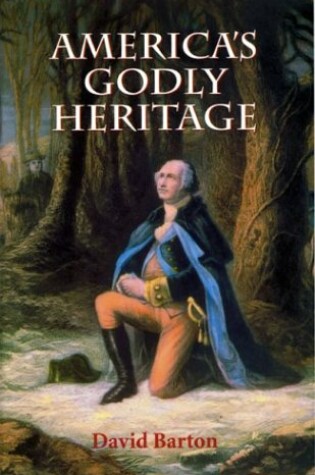 Cover of America's Godly Heritage