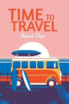 Book cover for Time to Travel Beach Trip