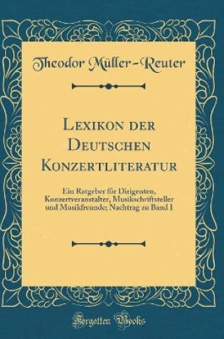 Cover of Lexikon Der Deutschen Konzertliteratur