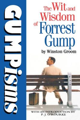 Book cover for Gumpisms: The Wit & Wisdom Of Forrest Gump