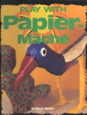 Cover of Play with Papier-Mache