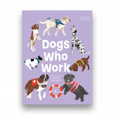 Book cover for Dogs Who Work