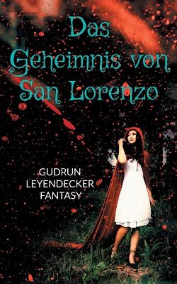 Book cover for Das Geheimnis von San Lorenzo