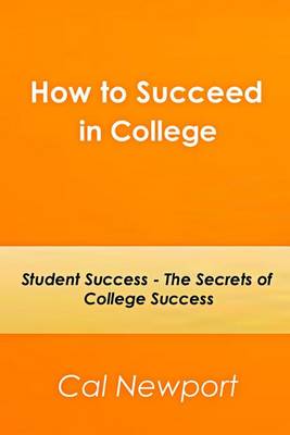 Book cover for How to Succeed in College