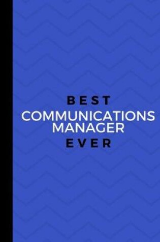 Cover of Best Communications Manager Ever