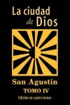 Book cover for La ciudad de Dios (tomo 4)