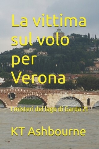 Cover of La vittima sul volo per Verona