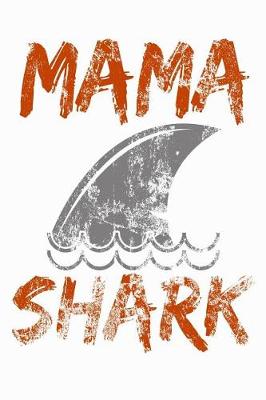 Book cover for Mama Shark