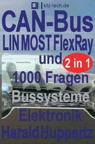 Cover of CAN-Bus und Bussysteme Elektronik 1000 Fragen