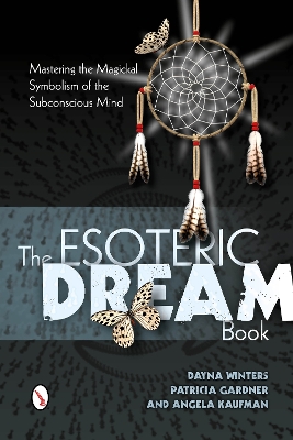 Book cover for Esoteric Dream Book:  Mastering the Magickal Symbolism of the Subconscious Mind