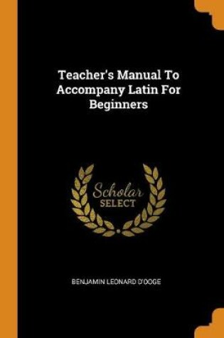 Cover of Teacher's Manual to Accompany Latin for Beginners