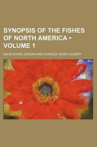 Cover of Synopsis of the Fishes of North America (Volume 1)