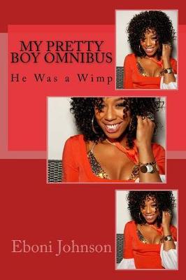 Book cover for My Pretty Boy Omnibus