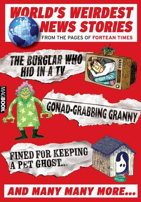Book cover for Fortean Times World's Weirdest News Stories