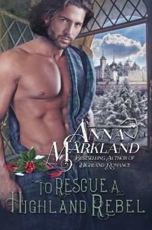 Cover of To Rescue A Highland Rebel