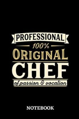 Cover of Professional Original Chef Notebook of Passion and Vocation