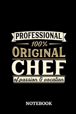 Book cover for Professional Original Chef Notebook of Passion and Vocation