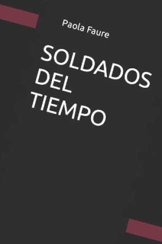 Cover of Soldados del Tiempo