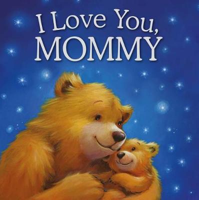 Book cover for I Love You, Mommy