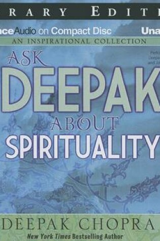 Cover of Ask Deepak About Spirituality