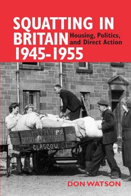 Book cover for Squatting in Britain 1945-1955