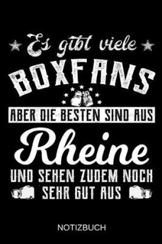 Cover of Es gibt viele Boxfans aber die besten sind aus Rheine und sehen zudem noch sehr gut aus