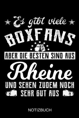 Book cover for Es gibt viele Boxfans aber die besten sind aus Rheine und sehen zudem noch sehr gut aus