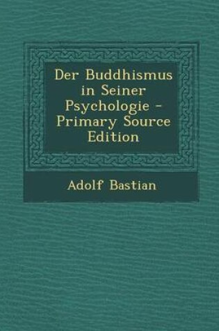 Cover of Der Buddhismus in Seiner Psychologie