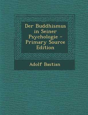 Book cover for Der Buddhismus in Seiner Psychologie