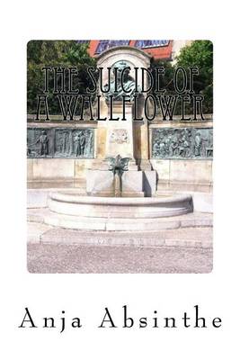 Book cover for The Suicide of A Wallflower