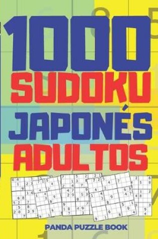 Cover of 1000 Sudoku Japonés Adultos