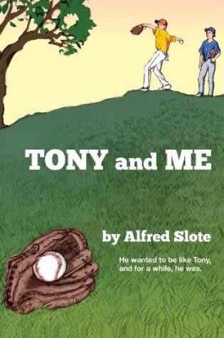 Cover of Tony and Me