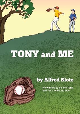 Book cover for Tony and Me